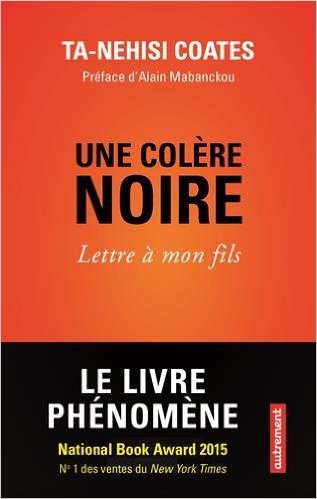 Une Colère noire, Ed. Autrement