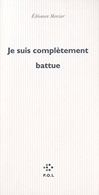 je_suis_completement_battue