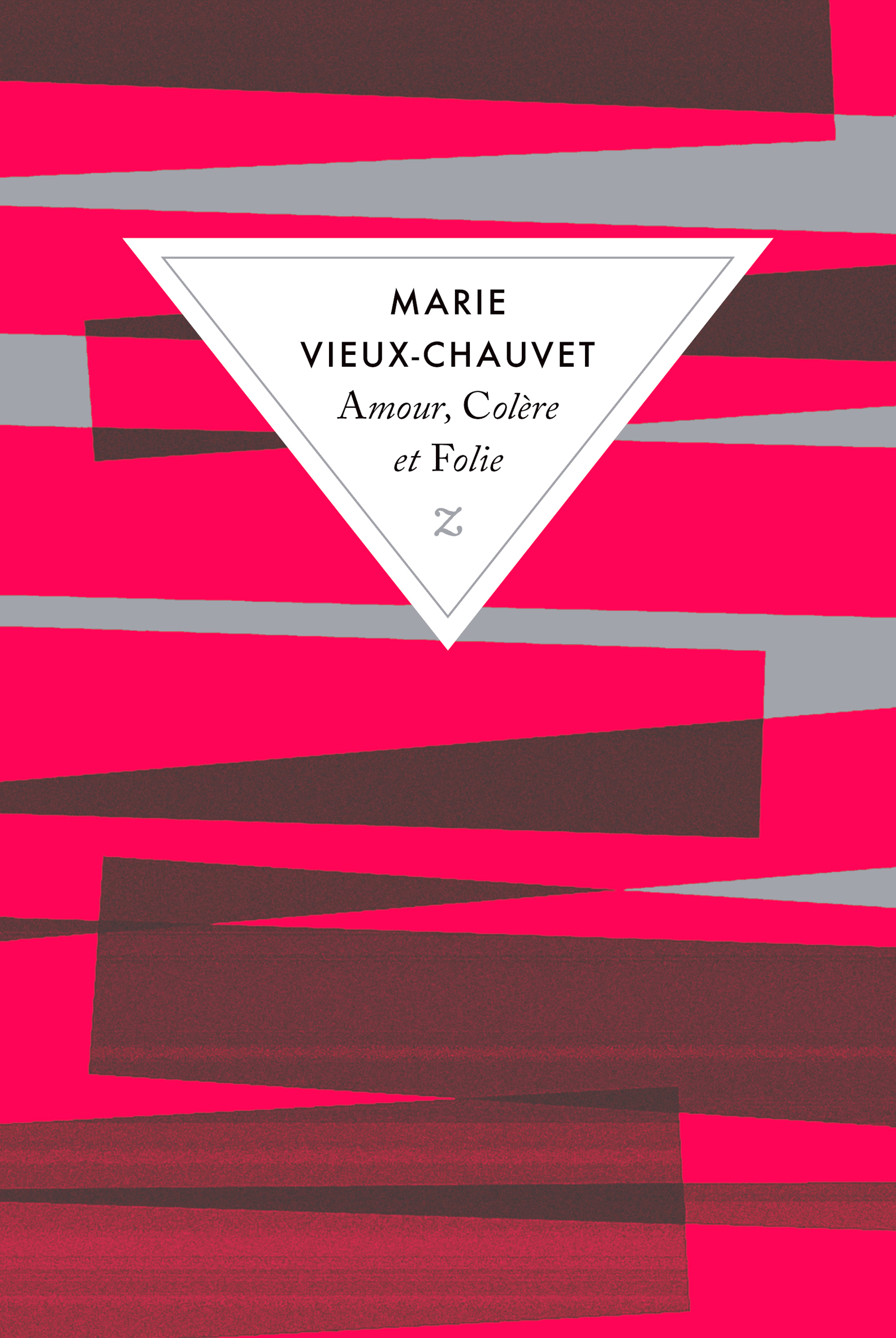 amour_colere_et_folie_marie_vieux_chauvet