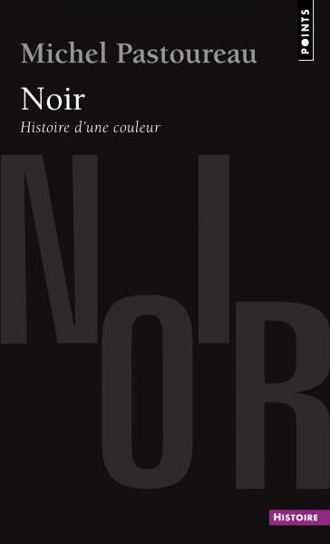 le_noir_histoire_d_une_couleur_pastoureau